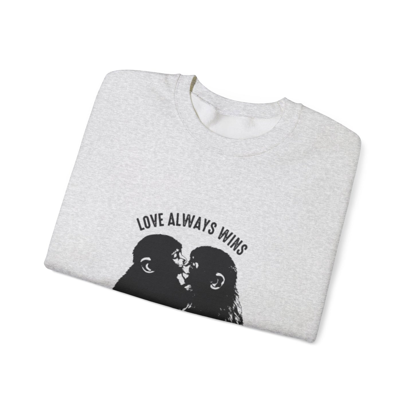 Crewneck Sweatshirt — "Love Always Wins"  Monkeys Graphic